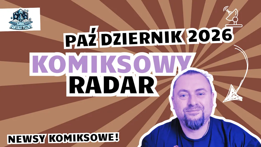 Krótkie podsumowanie MFKiG oraz zapowiedzi na październik. Nowy Komiksowy Radar