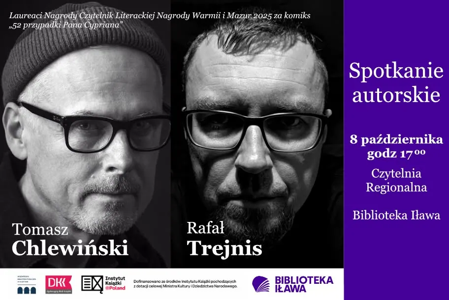 Tomasz Chlewiński i Rafał Trejnis spotkają się z czytelnikami w Iławie